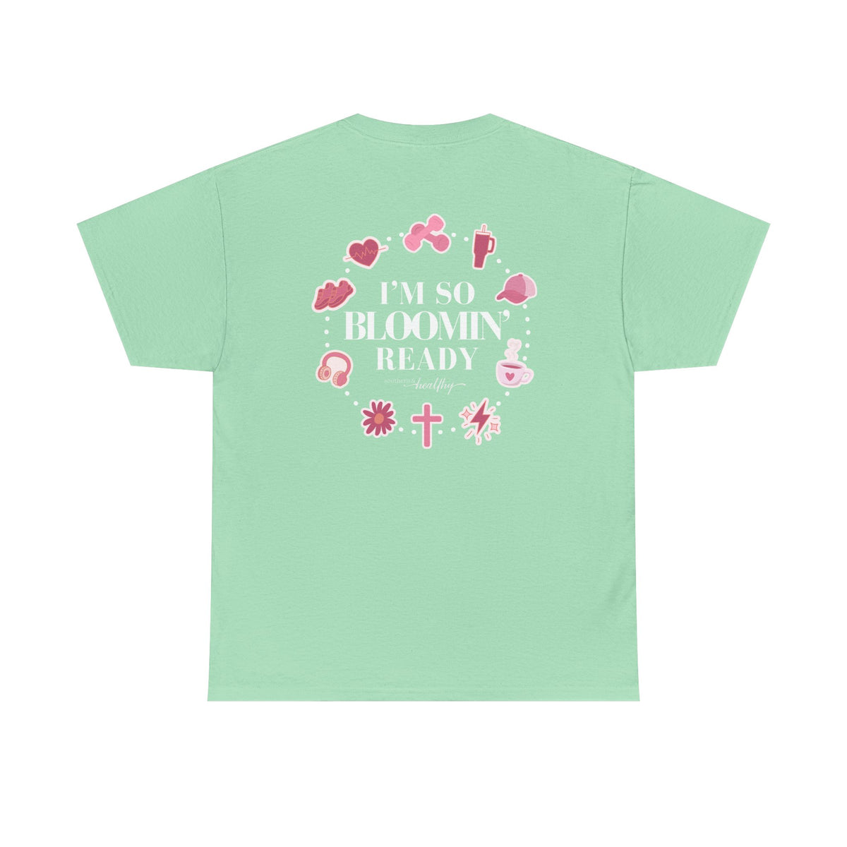 "I'm So Bloomin' Ready" Tee