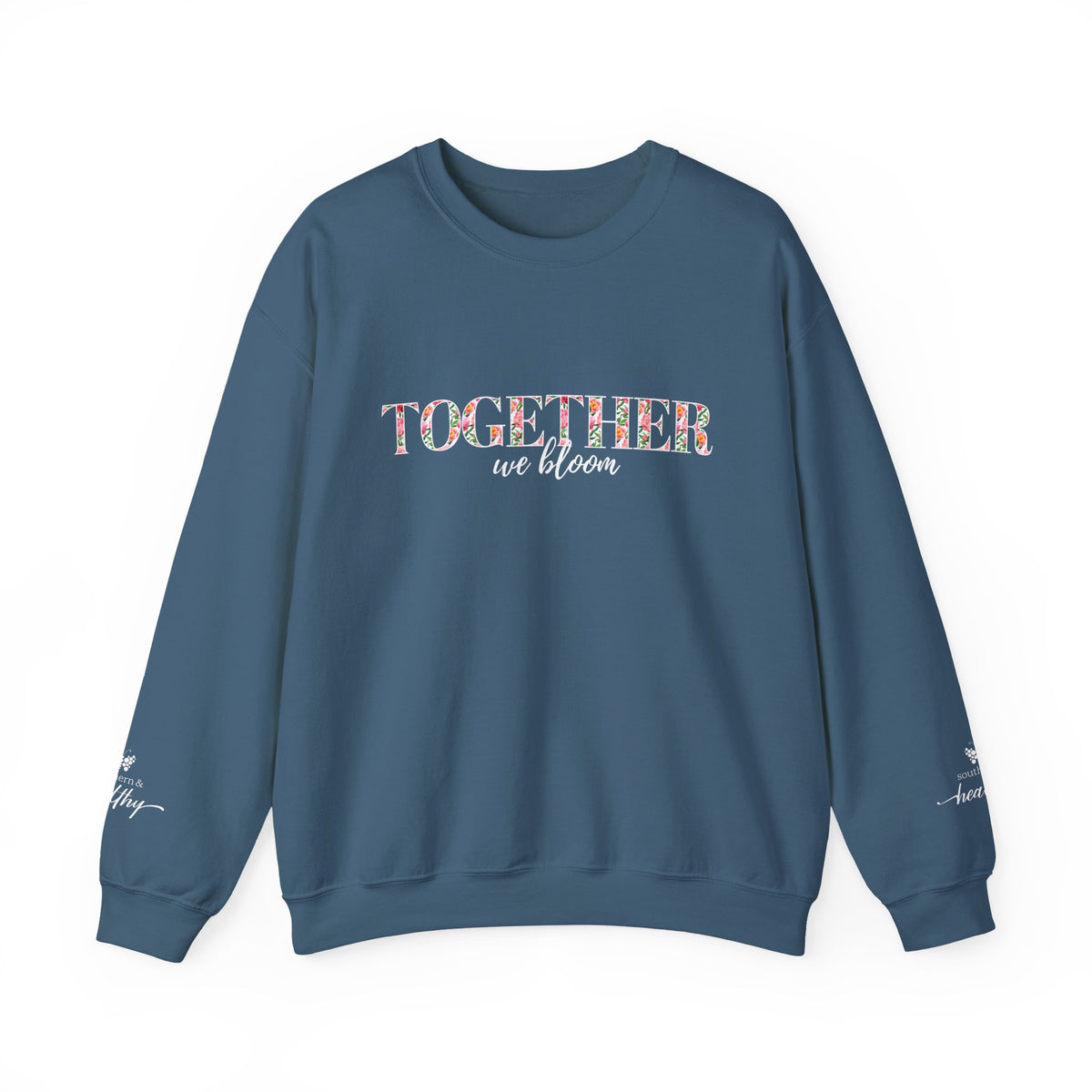"Together We Bloom" Crewneck Sweatshirt