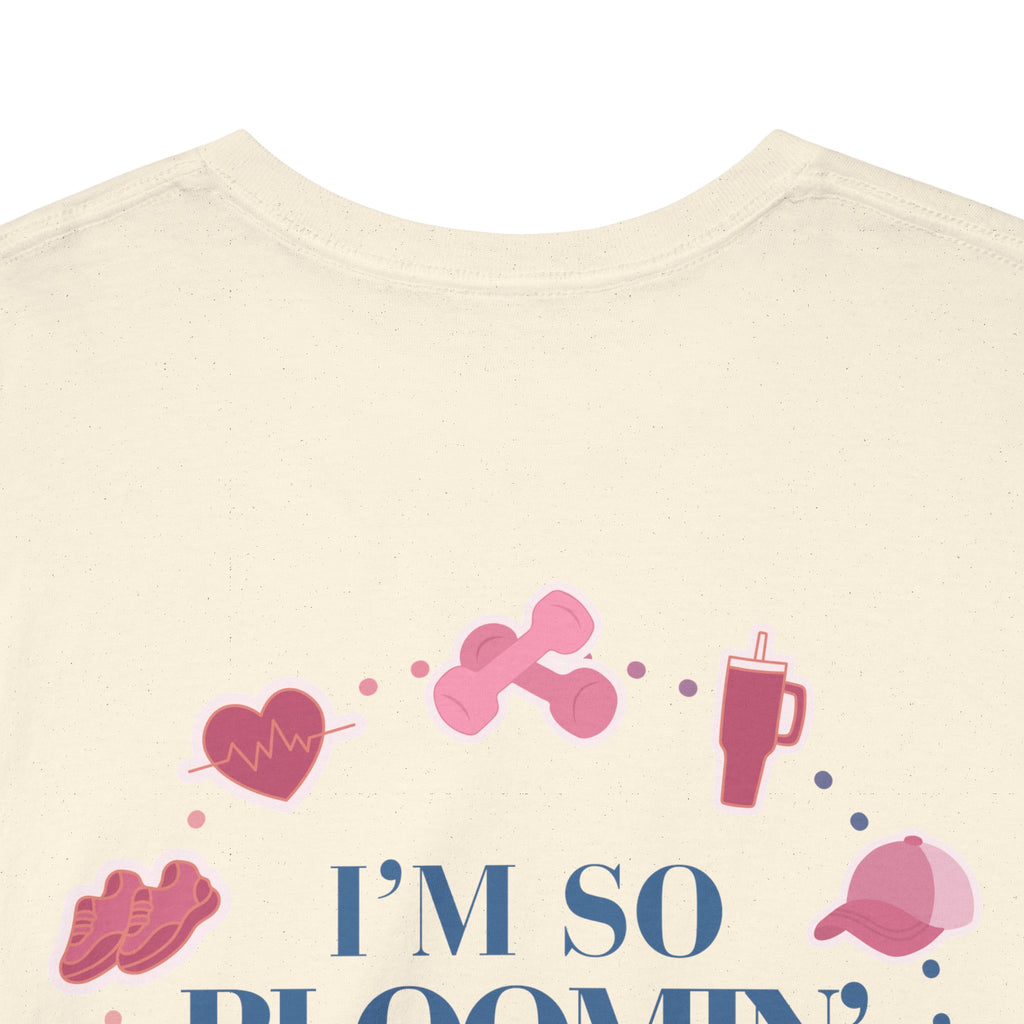 "I'm So Bloomin' Ready" Tee