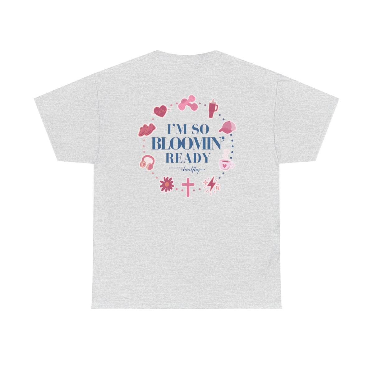 "I'm So Bloomin' Ready" Tee