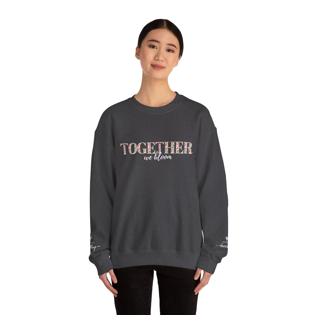"Together We Bloom" Crewneck Sweatshirt