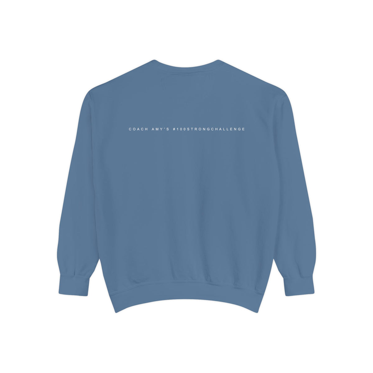 No Matter What Sweatshirt