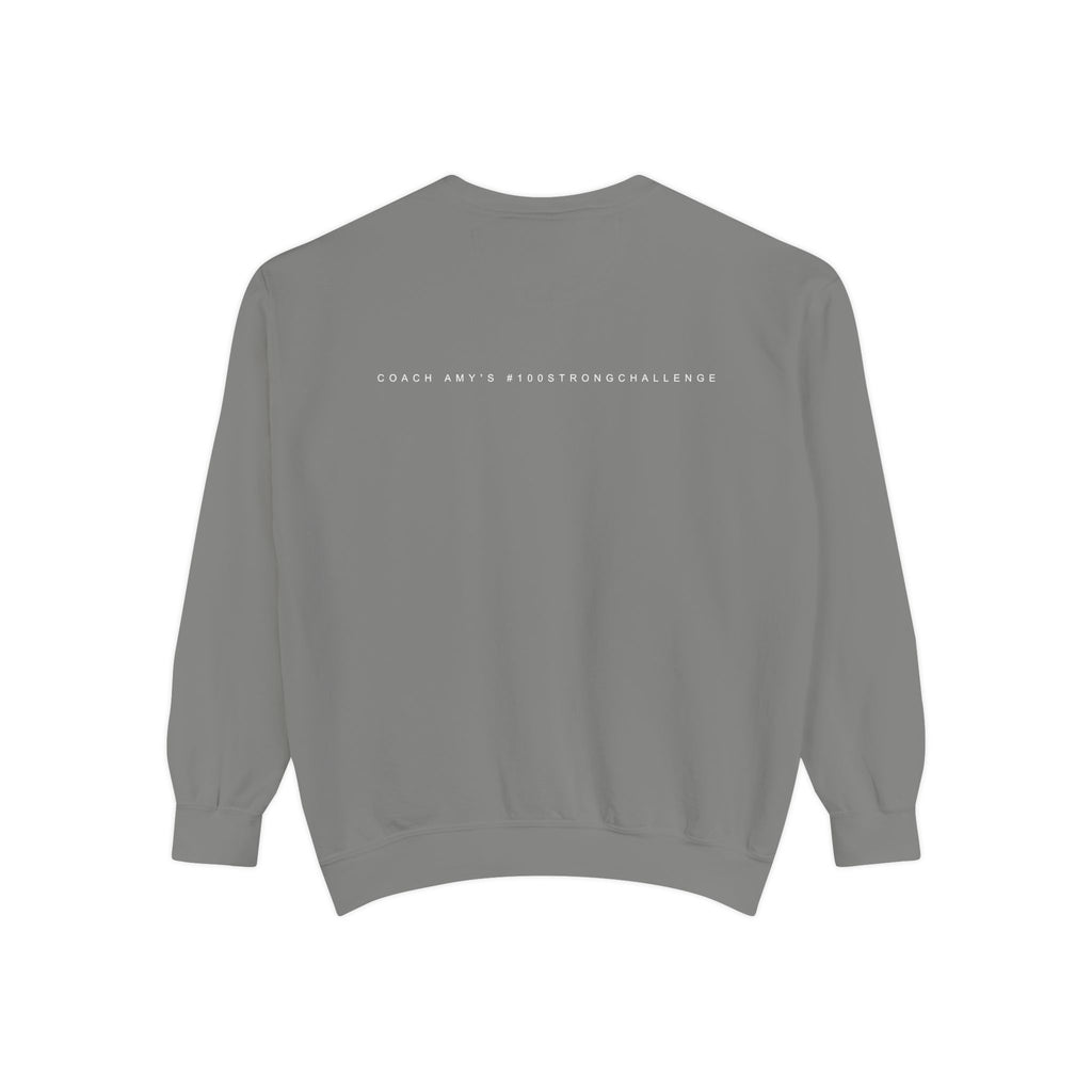 No Matter What Sweatshirt