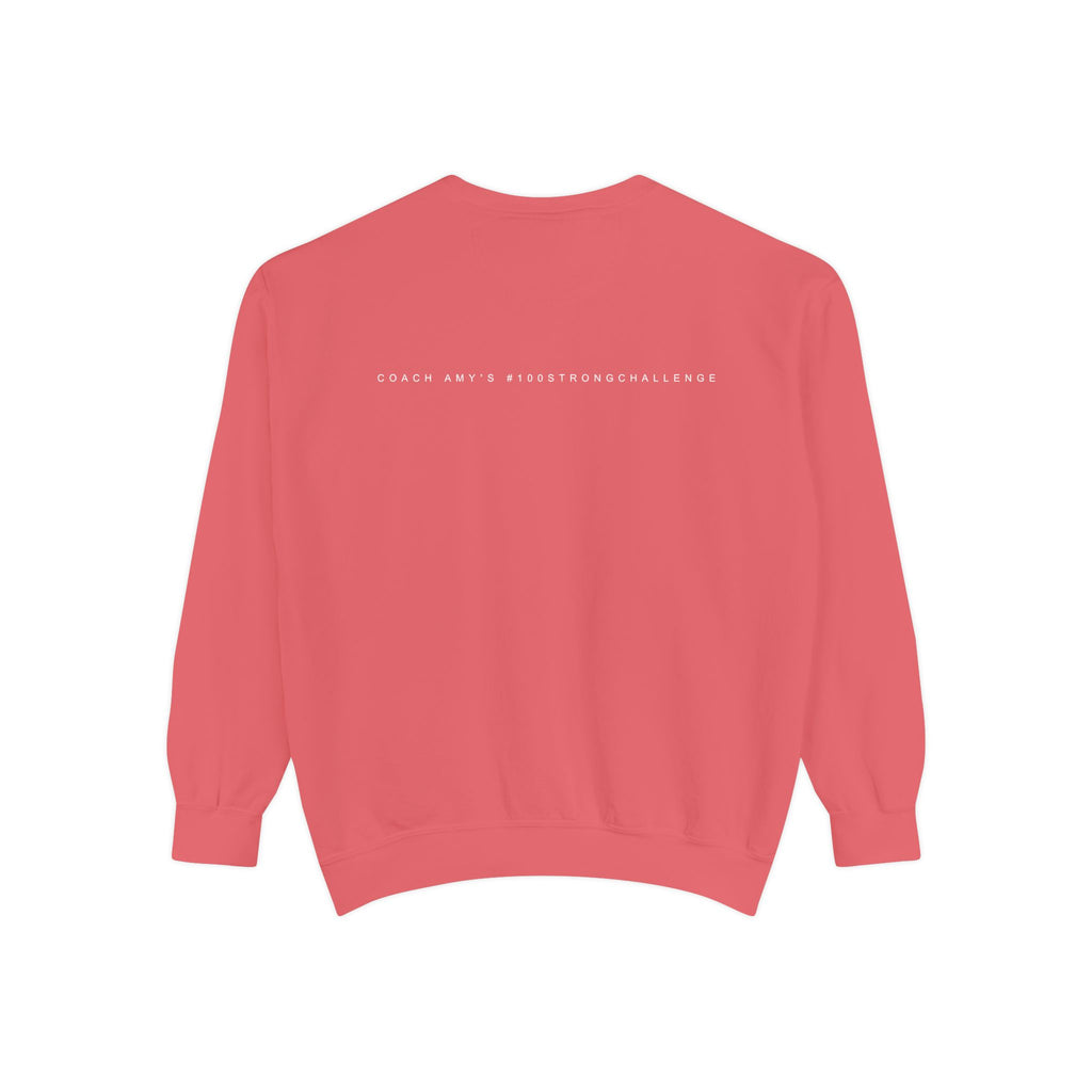 No Matter What Sweatshirt