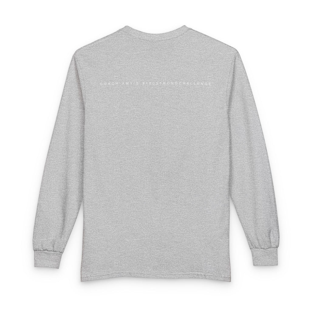 No Matter What Long Sleeve T-Shirt
