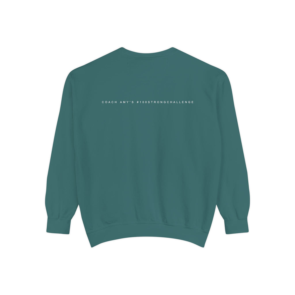 No Matter What Sweatshirt