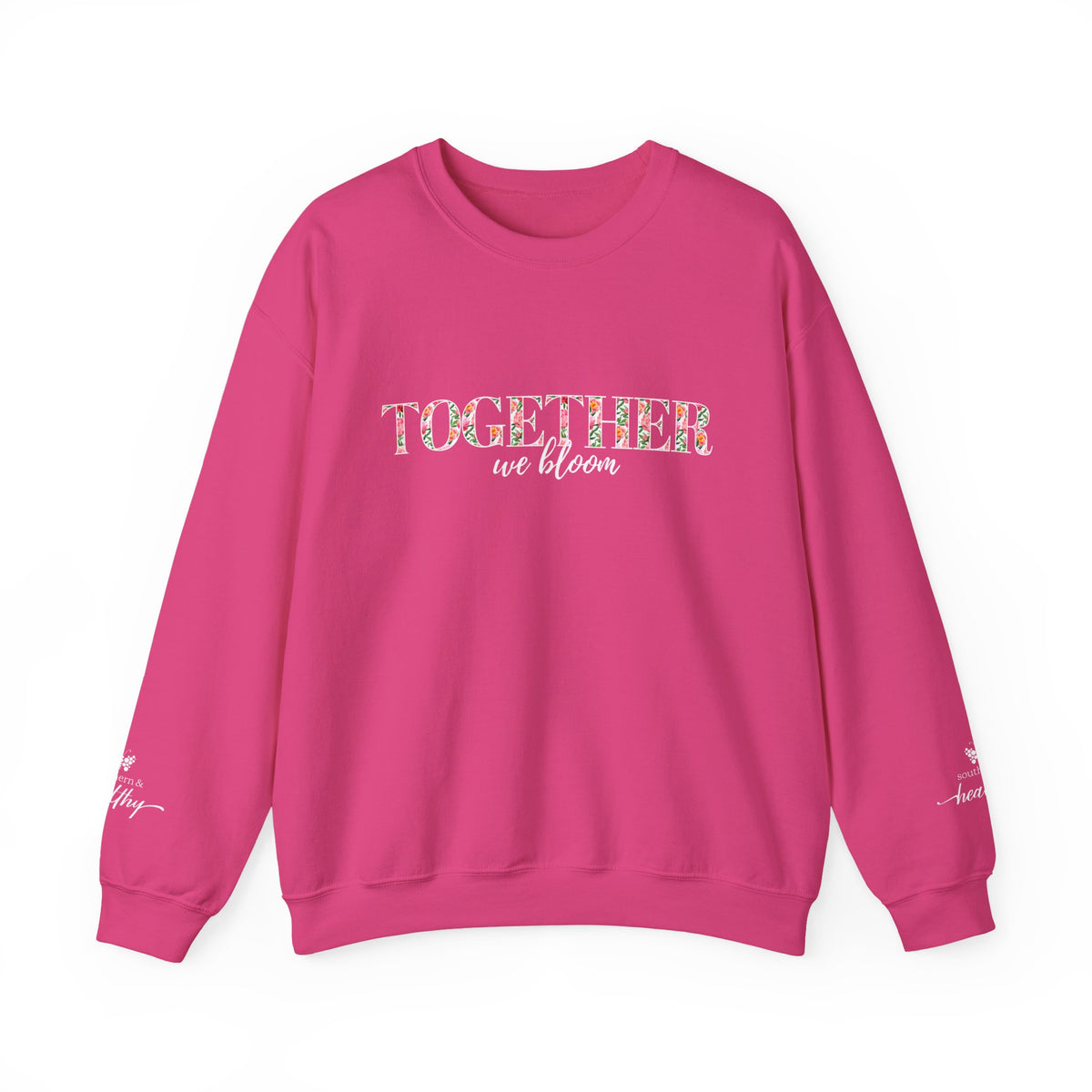 "Together We Bloom" Crewneck Sweatshirt