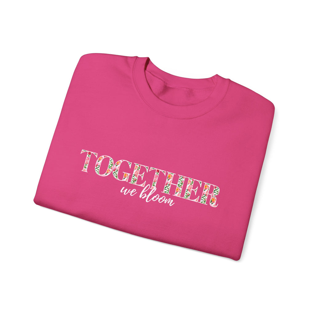 "Together We Bloom" Crewneck Sweatshirt