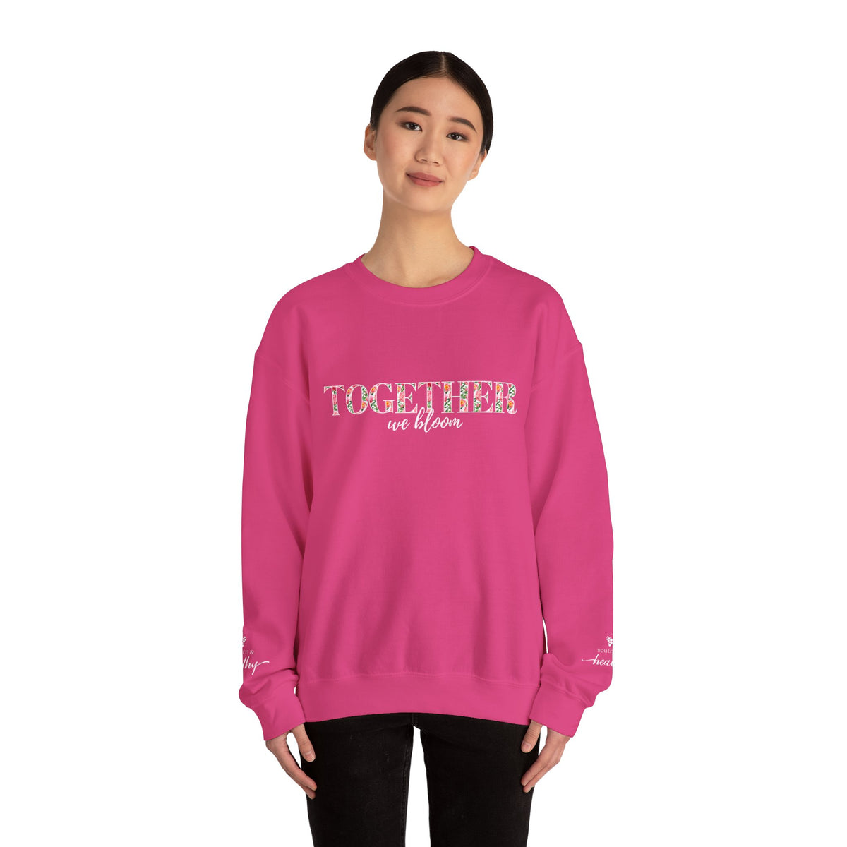 "Together We Bloom" Crewneck Sweatshirt