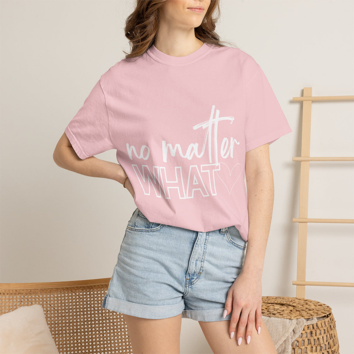 No Matter What T-shirt