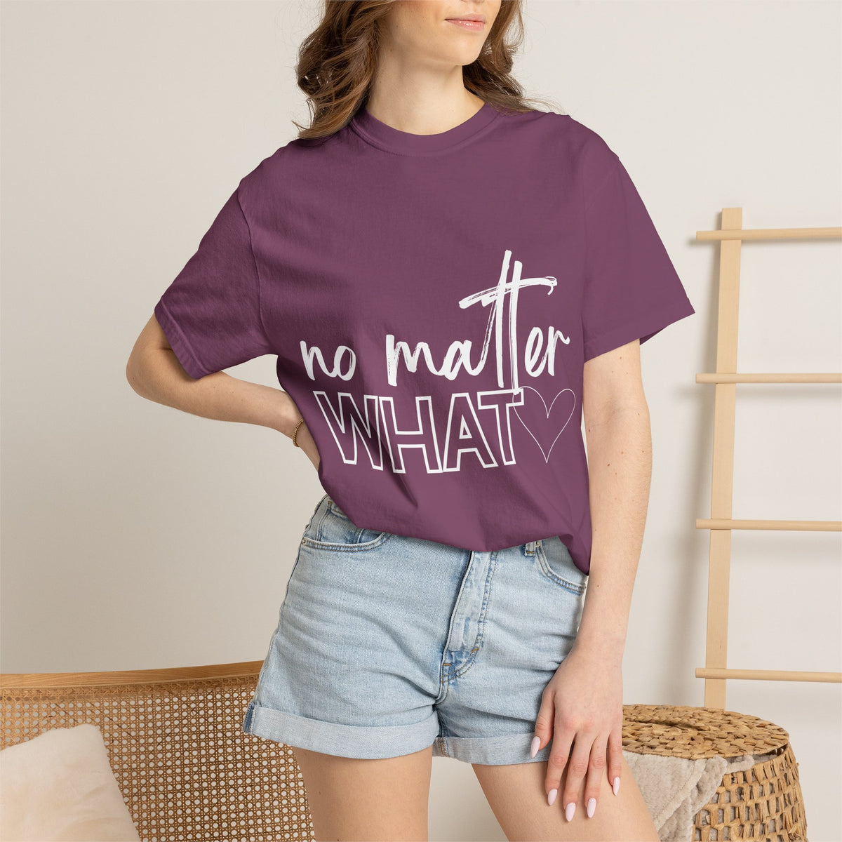 No Matter What T-shirt