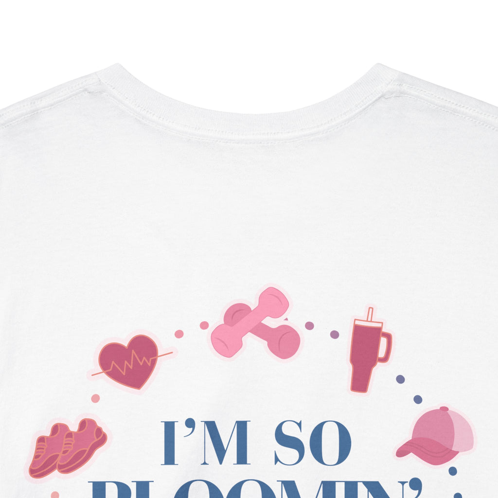 "I'm So Bloomin' Ready" Tee