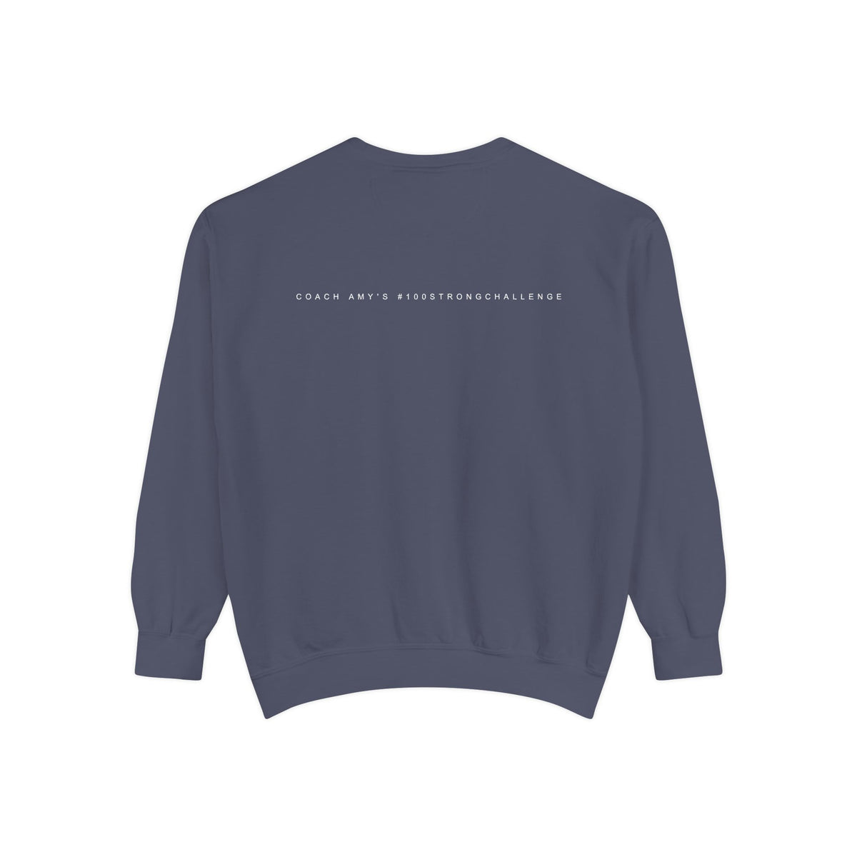 No Matter What Sweatshirt