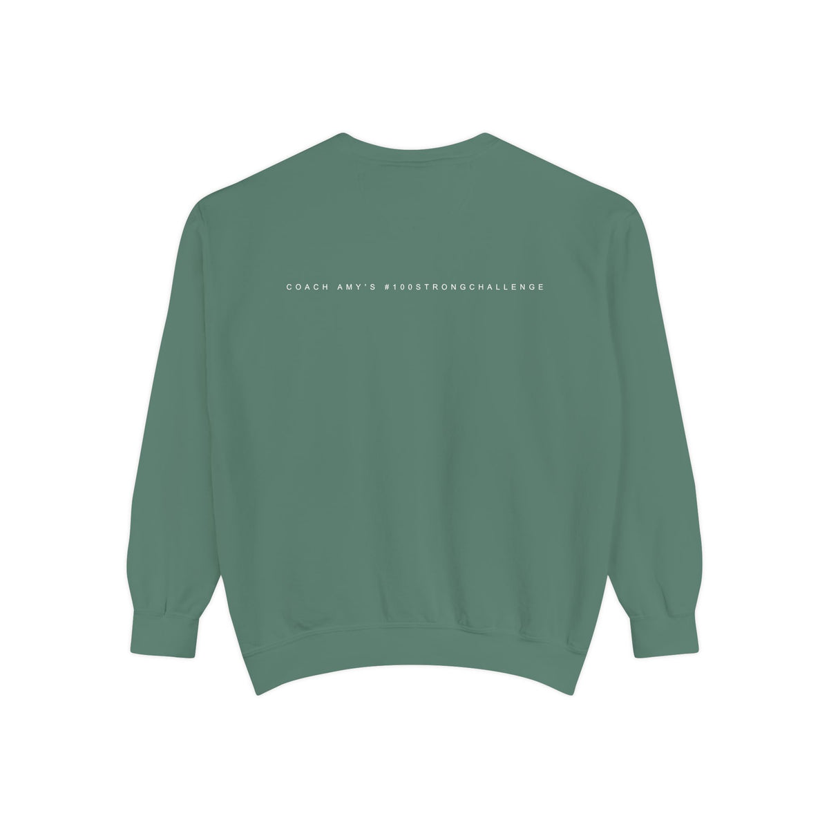 No Matter What Sweatshirt
