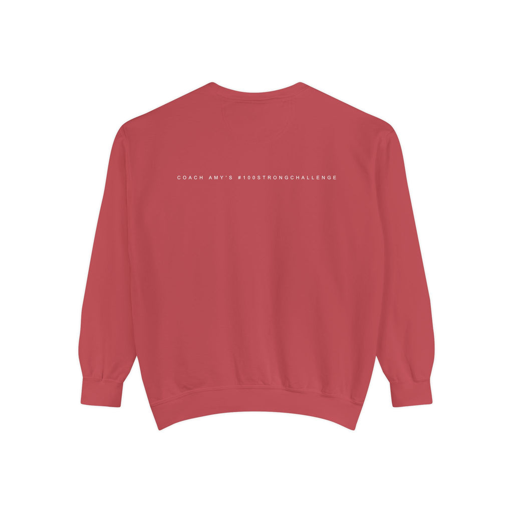 No Matter What Sweatshirt