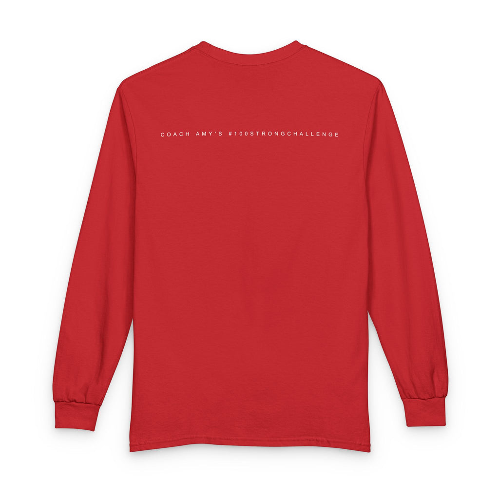 No Matter What Long Sleeve T-Shirt