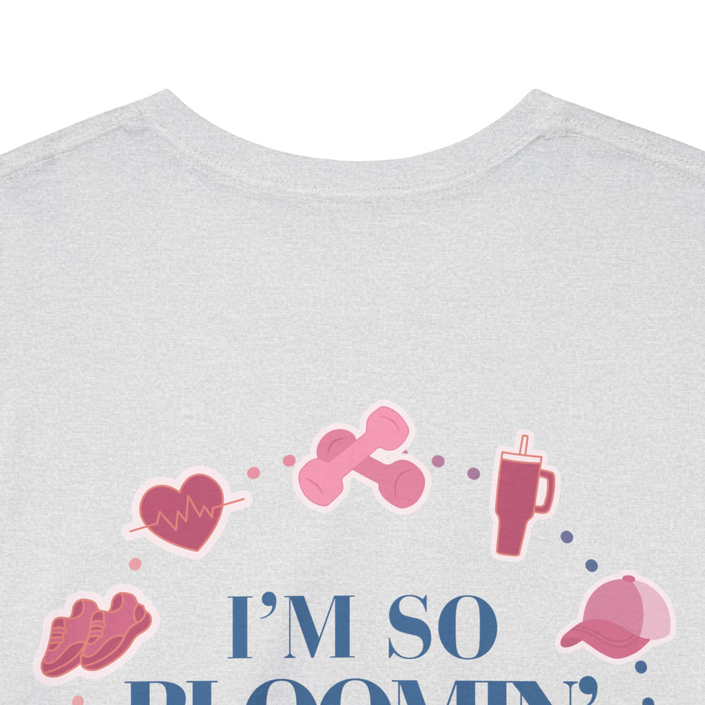 "I'm So Bloomin' Ready" Tee