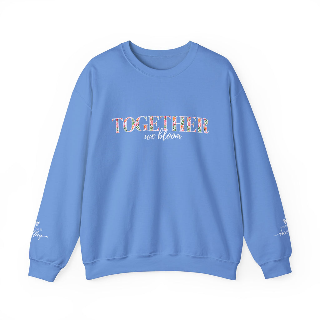"Together We Bloom" Crewneck Sweatshirt