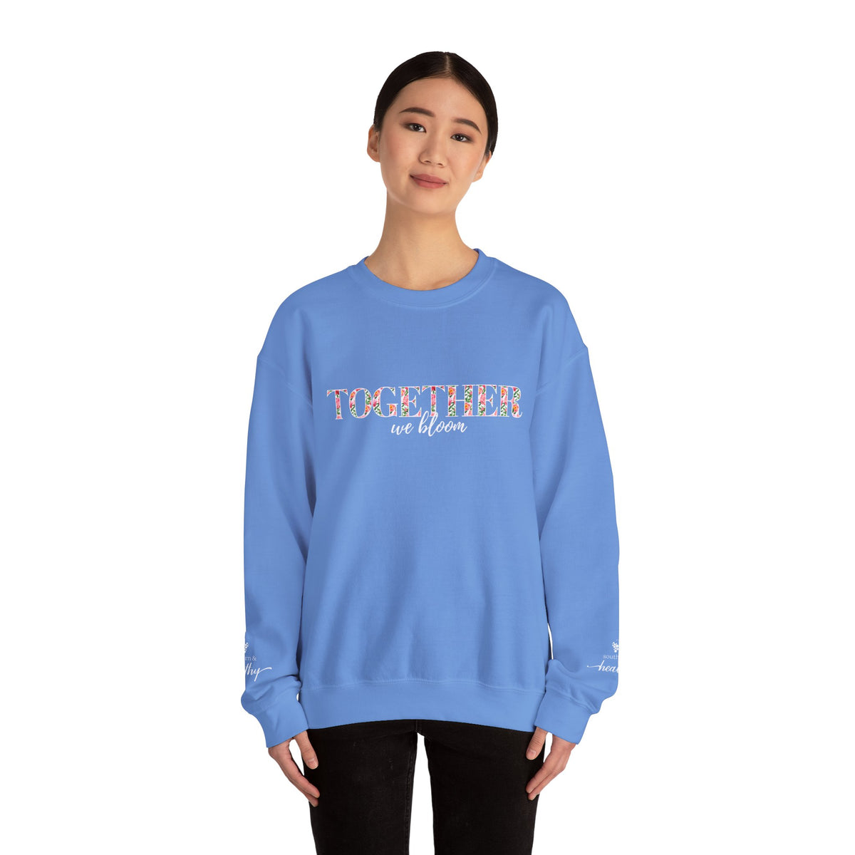 "Together We Bloom" Crewneck Sweatshirt